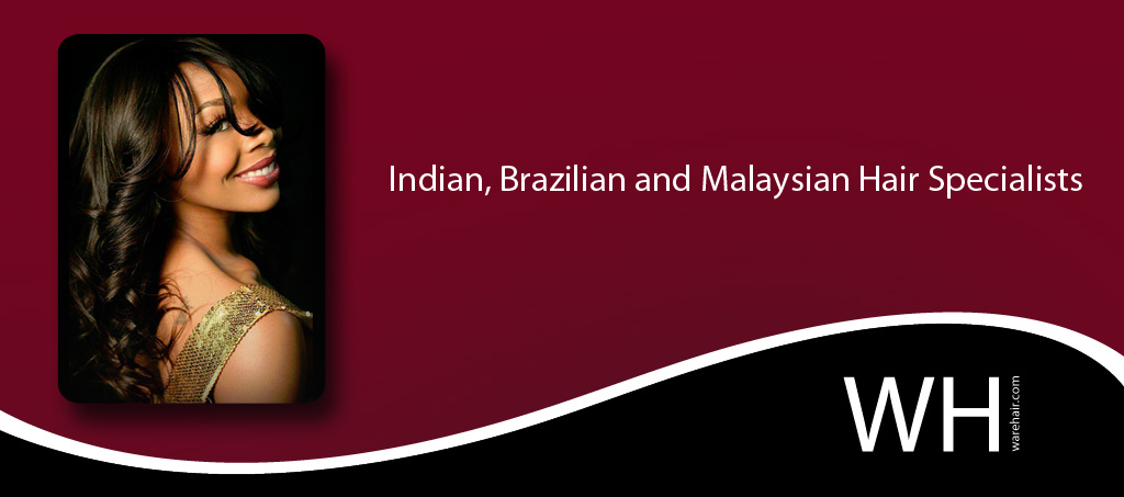 Indian Brazilian Malaysian Hair Extensions - warehair.com